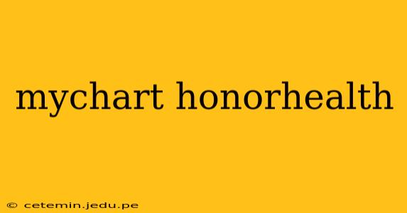 mychart honorhealth