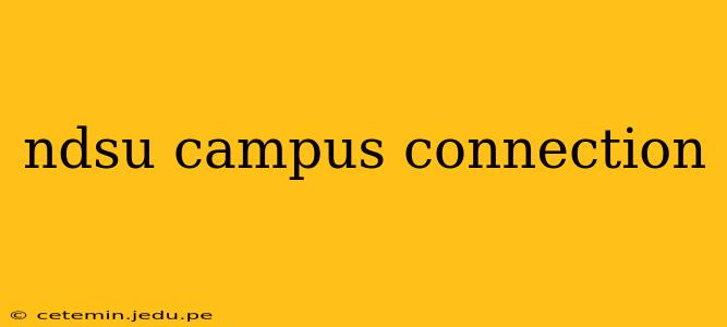 ndsu campus connection