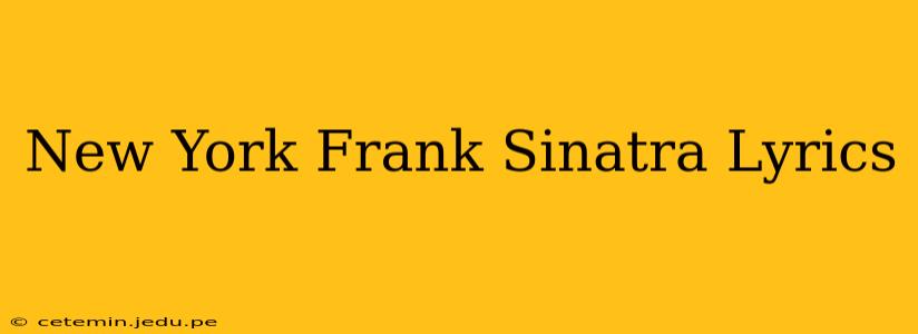 New York Frank Sinatra Lyrics