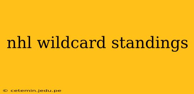 nhl wildcard standings