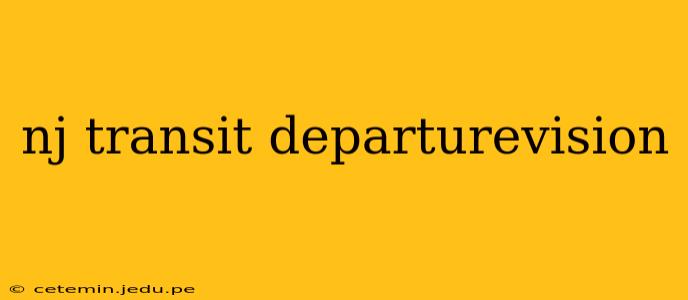 nj transit departurevision