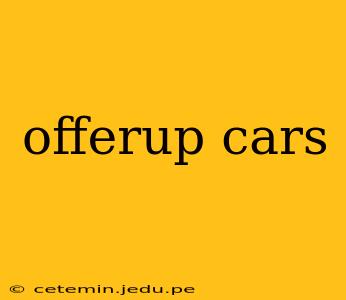 offerup cars