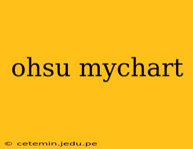 ohsu mychart