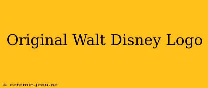 Original Walt Disney Logo