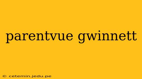 parentvue gwinnett