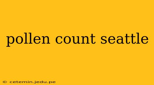 pollen count seattle