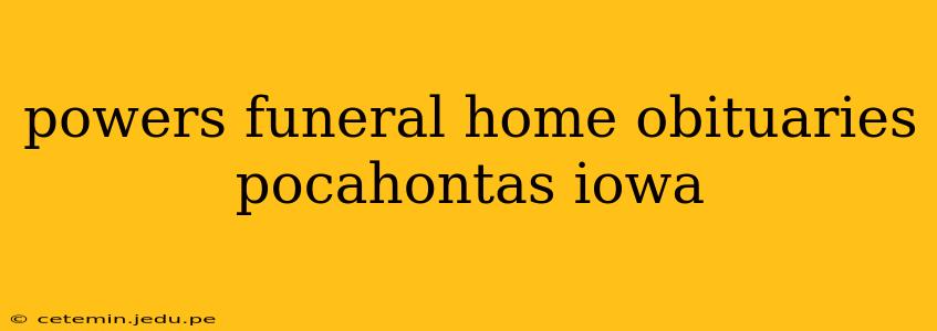 powers funeral home obituaries pocahontas iowa