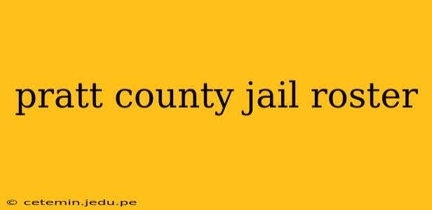 pratt county jail roster