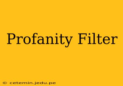 Profanity Filter