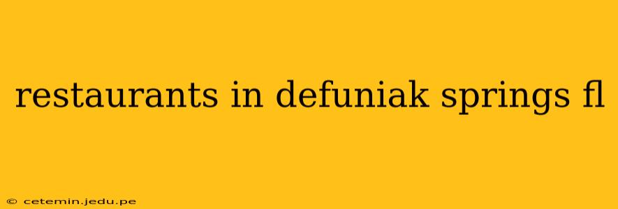 restaurants in defuniak springs fl