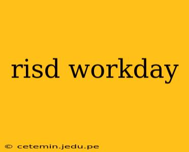 risd workday