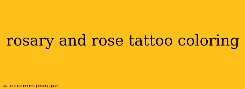 rosary and rose tattoo coloring