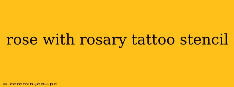 rose with rosary tattoo stencil