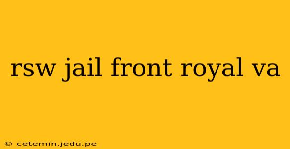 rsw jail front royal va