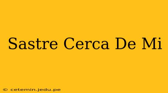 Sastre Cerca De Mi