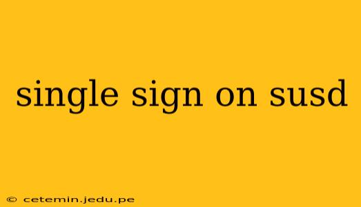 single sign on susd