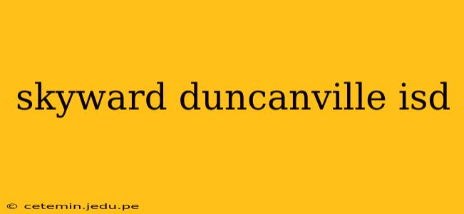 skyward duncanville isd