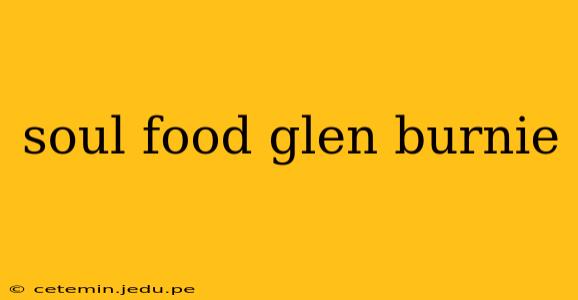 soul food glen burnie