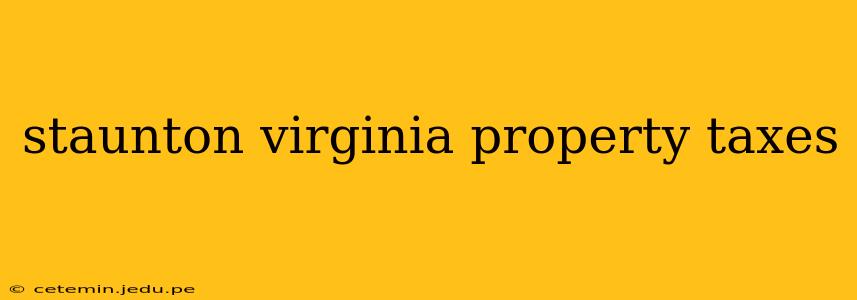 staunton virginia property taxes