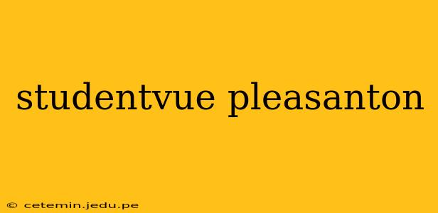 studentvue pleasanton