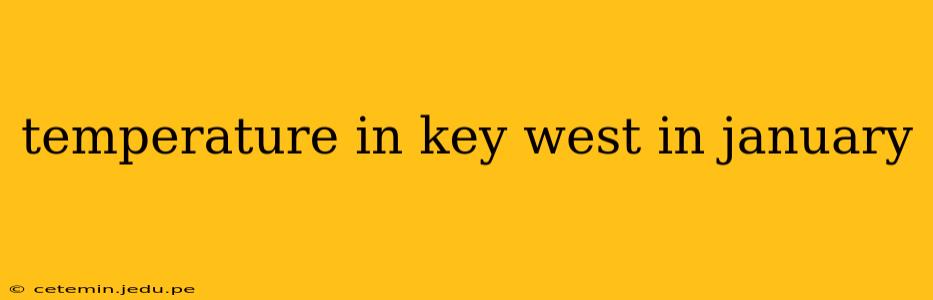 temperature in key west in january