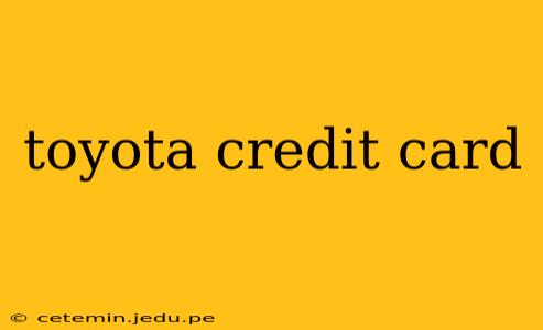 toyota credit card