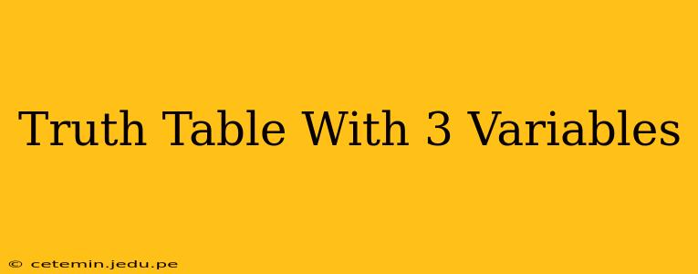 Truth Table With 3 Variables