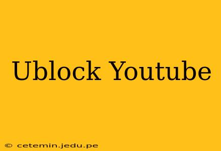 Ublock Youtube