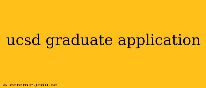 ucsd graduate application