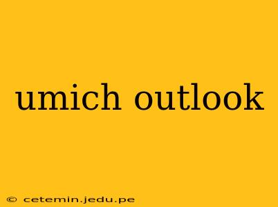 umich outlook