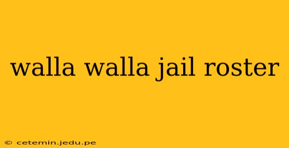 walla walla jail roster