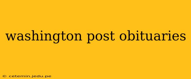 washington post obituaries