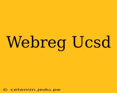 Webreg Ucsd