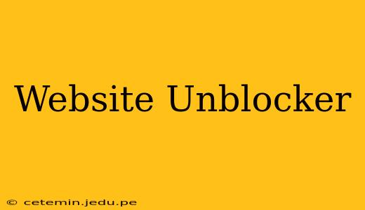 Website Unblocker
