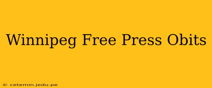 Winnipeg Free Press Obits