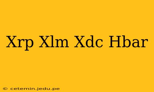 Xrp Xlm Xdc Hbar