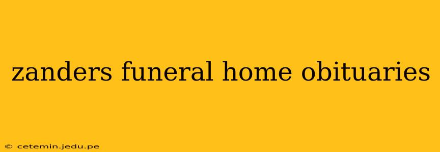 zanders funeral home obituaries